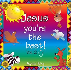 Jesus... You're the Best! Vol. 2
